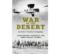 War in the Desert: An R.A.F. Frontier Campaign