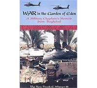 War in the Garden of Eden Frank E. Wismer (Auteur)
