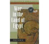 War in the Land of Egypt, Emerging Voices Series Christopher Tingley, Lorne Kenny, Muhammad Yusuf Quayd, Olive E. Kenny, Yusuf Al-Qaid (Auteur)