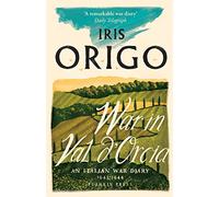 War in Val d'Orcia: An Italian War Diary 1943-1944