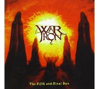 War Iron - The Fifth and Final Sun [Import]