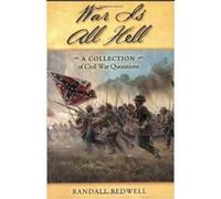 War Is All Hell by Randall J. Bedwell Randall Bedwell (Auteur)