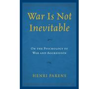 War Is Not Inevitable