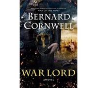 War Lord - Bernard Cornwell - HarperCollins - Livre en Anglais - Paperback Bernard CornwellBernard Cornwell (Auteur)