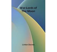 War-Lords of the Moon