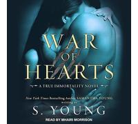 War of Hearts: A True Immortality Novel
