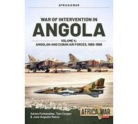 War of Intervention in Angola: Angolan and Cuban Air Forces, 1985-1987 (4)