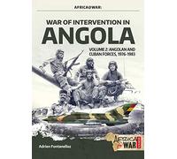 War of Intervention in Angola: Angolan and Cuban Forces 1976-1983 (2)