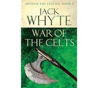 War of the Celts by Jack Whyte Paperback Book Jack Whyte, (Auteur)