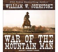War of the Mountain Man (The Last Mountain Man Series)