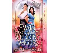 War of the Wedding Wagers: A Regency Historical Romance