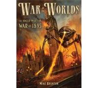 War Of The Worlds: The Anglo-Martian War Of 1895 (Dark Osprey) (Paperback) Mike Brunton, Alan Lathwell (Auteur)