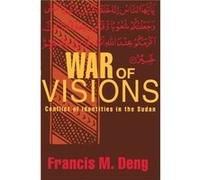 War of Visions by Francis M. Deng Francis M. Deng (Auteur)