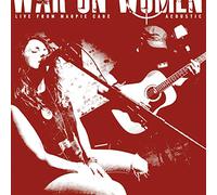 War on Women - Live at Magpie Cage Acoustic Ep (White Vinyl 7")