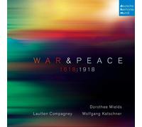 WAR & PEACE - 1618:1918 LAUTTEN COMPAGNEY/MIELDS,DOROTHEE/BACH/+ CD NEUF