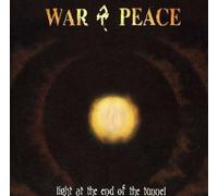 War & Peace - Light at the End of the Tunnel