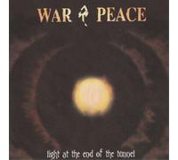 War & Peace Light at the End of the Tunnel (CD) Album