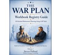 WAR PLAN Workbook Registry Guide: The Retirement WAR PLAN Next Step