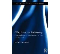 War, Power And The Economy