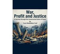 War, Profit and Justice