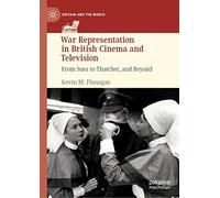 War Representation In British Cinema And Television