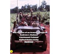 WAR STORIES of an ARMED SAVAGE PART 2 HARDCOVER