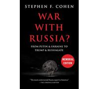War With Russia?: From Putin & Ukraine to Trump & Russiagate