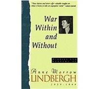 War Within and Without, Harvest Book Series Anne Morrow Lindbergh (Auteur)