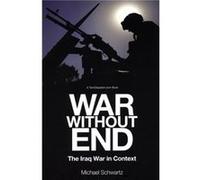 War Without End by Michael Schwartz Michael Schwartz (Auteur)