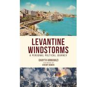 War Zone: A Personal Journey through an era of Middle East Turmoil