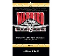 Warbird Recovery Gordon R. Page (Auteur)