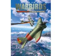 Warbirds Polikarpov I-16 - La Mouche de Moscou - Richard D. Nolane - Soleil - cartonné - Bande dessinée