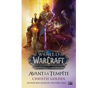 Warcraft: Avant la tempête