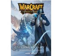 Warcraft - La trilogie du puits de soleil T02 - Nouvelle édition Richard Knaak (Auteur), Jae-Hwan Kim (Auteur), Matthieu Falletti (Traduction)