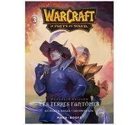 Warcraft ? La Trilogie Du Puits De Soleil - Tome 3