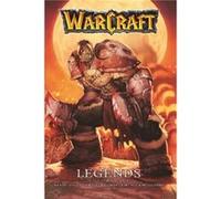 Warcraft Legends Vol. 1 by Dan Jolley Dan Jolley (Auteur)