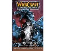 WarCraft:The Sunwell Trilogy #3: Ghostlands (Warcraft: Blizzard Manga) - [Version Originale] Inconnu (Auteur)