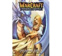 Warcraft: The Sunwell Trilogy - Dragon Hunt, Book One