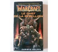 Warcraft, tome 2 : Le Chef de la rebellion