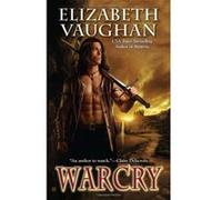 Warcry Elizabeth Vaughan Elizabeth Vaughan (Auteur)