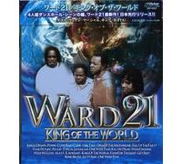 Ward 21 - King of World [Import]