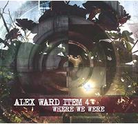 Ward Alex Item 4 - Where We Were [Import]