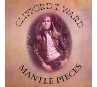 Ward, Clifford T. - Mantle Pieces [Import]