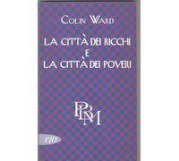 Ward Colin - Ricchi E La Cittã€ Dei POV [Import]