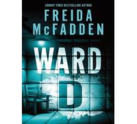 Ward D A taut psychological thriller from the author of “The housemaid is watching” - Freida McFadden - Sourcebooks Llc - broché - Roman
