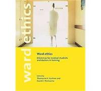 Ward Ethics David C. Thomasma (Auteur)