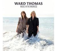 Ward Thomas - Music In The Madness (Signed Amazon Exclusive)
