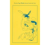 Warda s'en va - Carnets du Caire - Pierrine Poget - Baconniere - broché - Roman