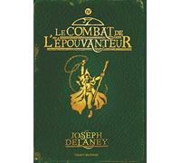 Wardstone Chronicles 4/Le Combat De L'Epouvanteur by Mr Joseph Delaney (2010-01-21)