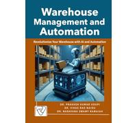 Warehouse Management and Automation: Revolutionize Your Warehouse with AI and Automation